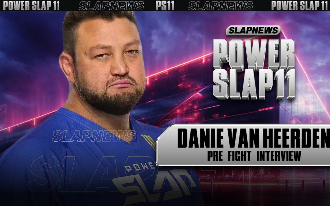 Danie “The Pitbull” Van Heerden Prepares for a Showdown with Kalani at Power Slap XI