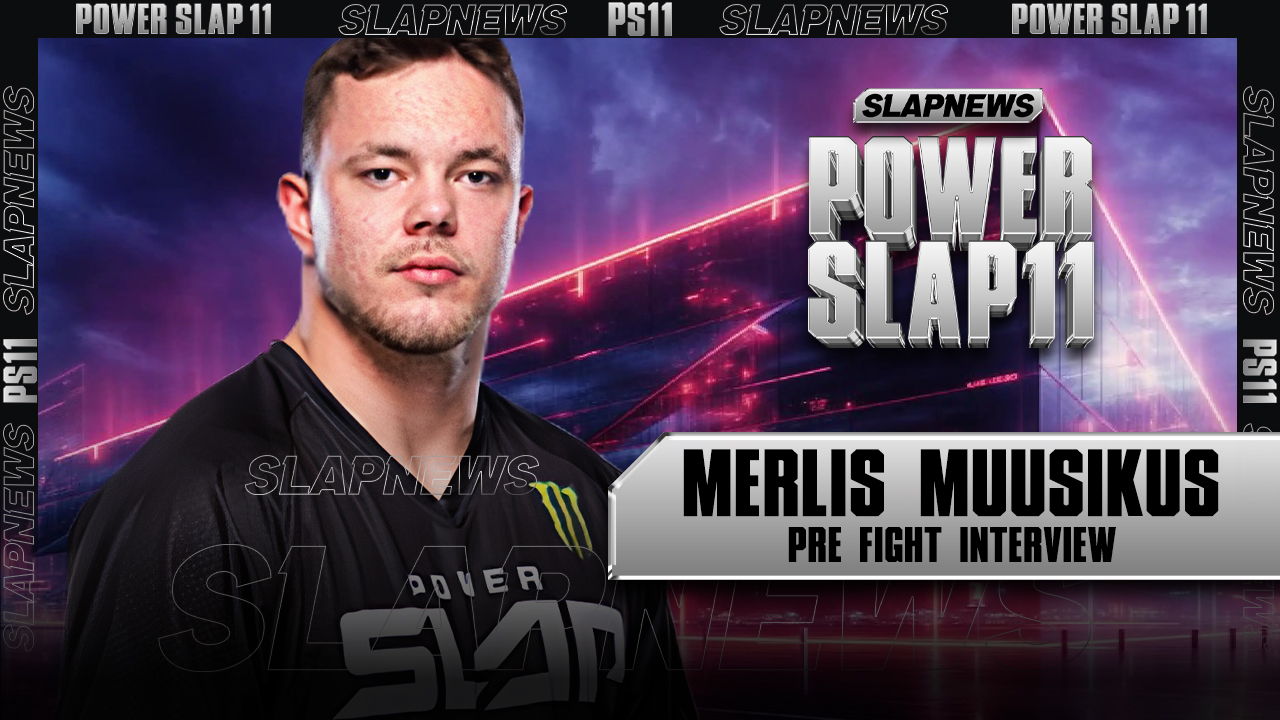 Merlis Muusikus: The Long-Awaited Return to Power Slap at Power Slap XI ...