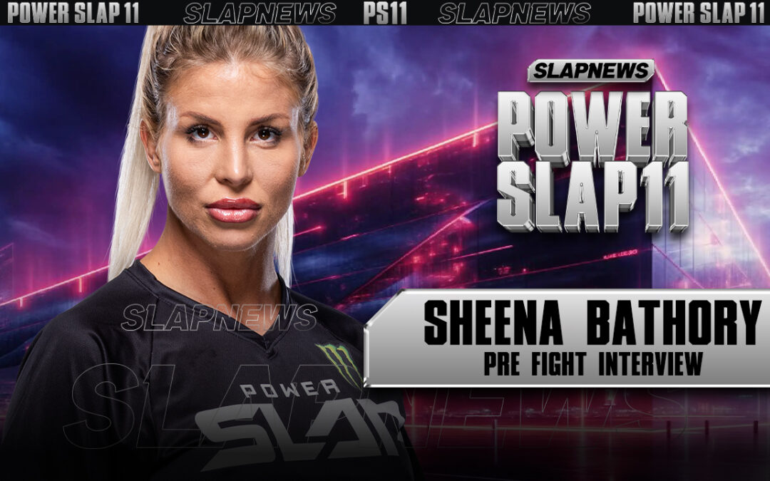 Sheena Bathory Gears Up for a Highly Anticipated Rematch with Jackie Catiline at Power Slap XI