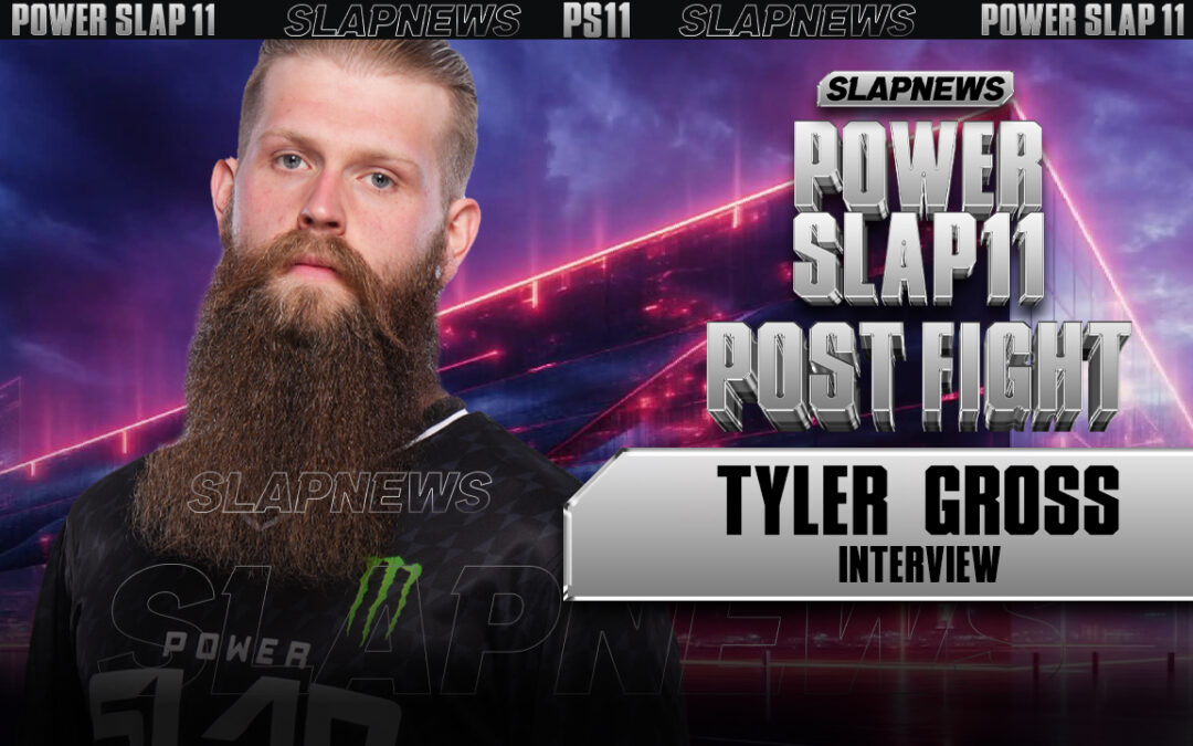 Tyler “The Northern Man” Delivers Devastating KO at Power Slap XI – Eyes Top Contenders Next