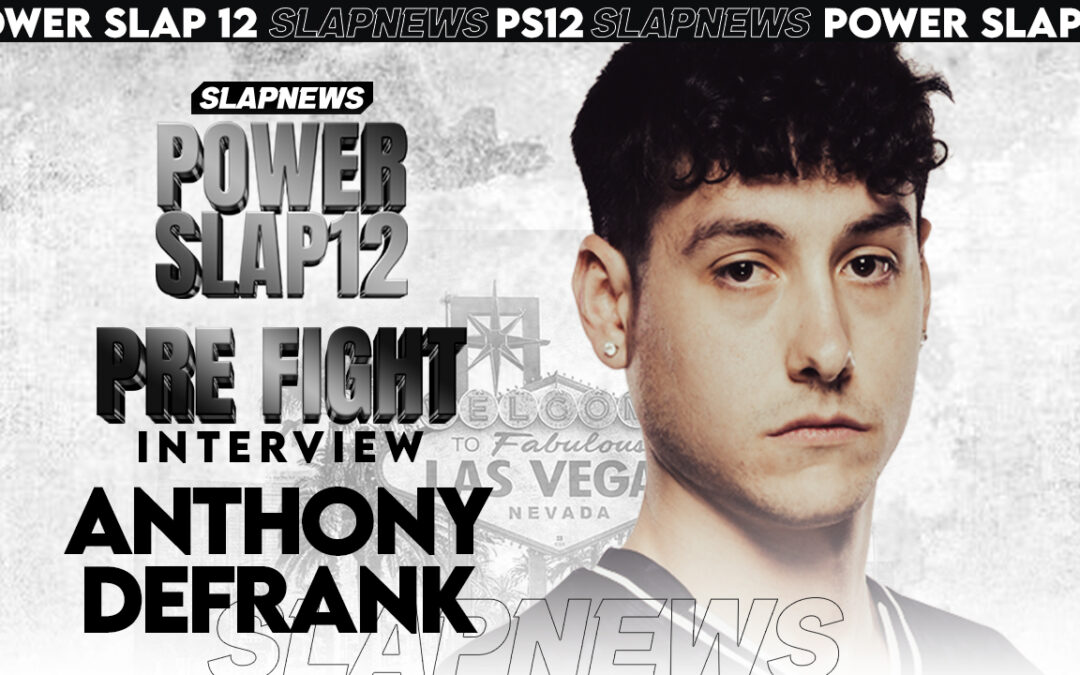 Anthony DeFrank Returns for Redemption Against Riley Montoya at Power Slap XII