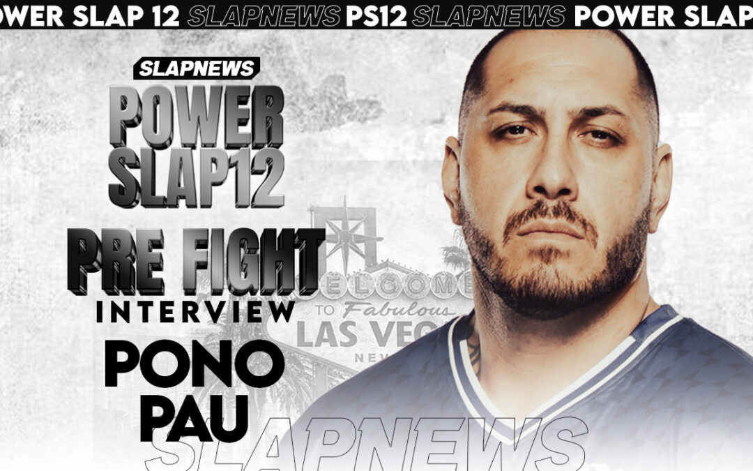 Pono Pau vs. Dorian Perez: Heavyweights Collide at Power Slap XII