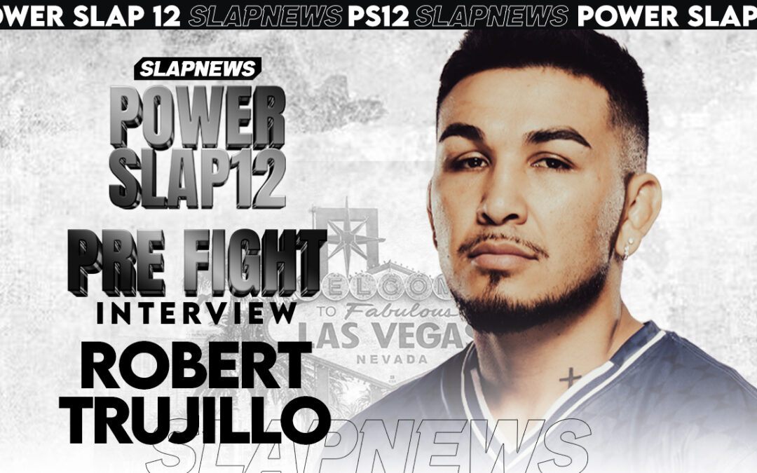Robert Trujillo vs. Dakota McGregor: The Inaugural Lightweight Title Fight at Power Slap XII