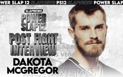 Dakota McGregor Reflects on Power Slap XII Title Fight – Wants a Rematch with Trujillo