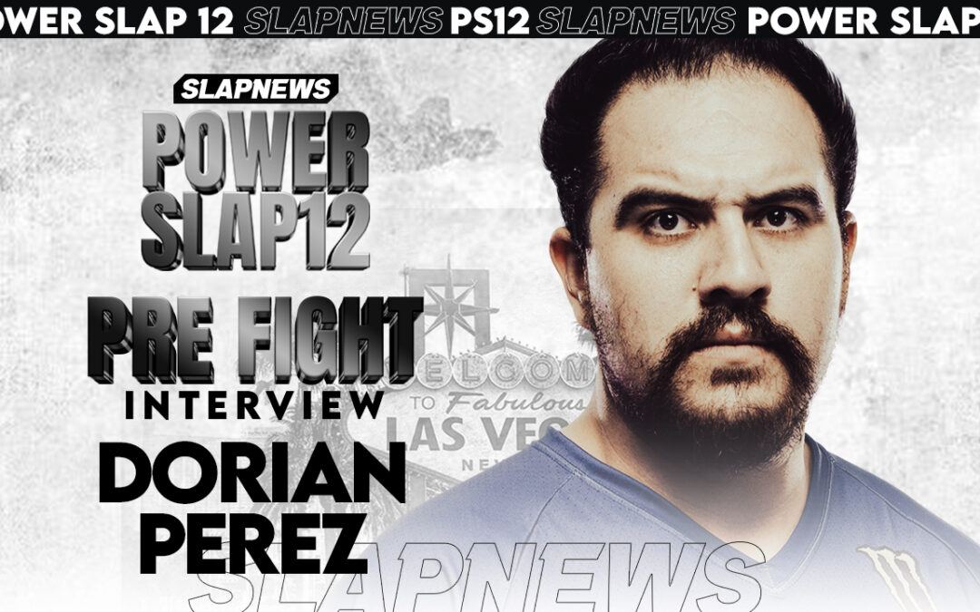 Dorian Perez Ready to Bring the Fire Against Pono Paul at Power Slap XII