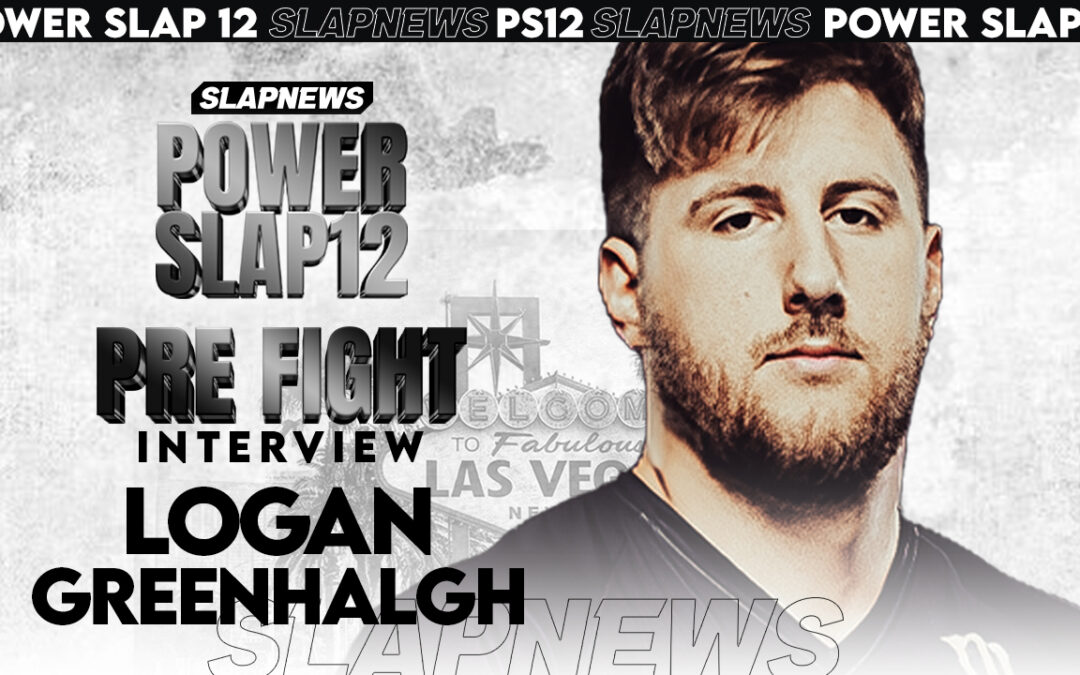 Logan Greenhalgh Set for Power Slap XII Showdown Against Cody Young – A New Era at Light Heavyweight