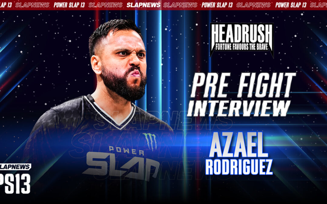 El Perro Is Coming: Azael Rodriguez Promises Violence in Welterweight Title Bout at Power Slap 13
