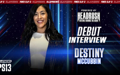 Destiny McCubbin Aims for History at Power Slap 13: “I’m Gonna Be the First Knockout at 125”