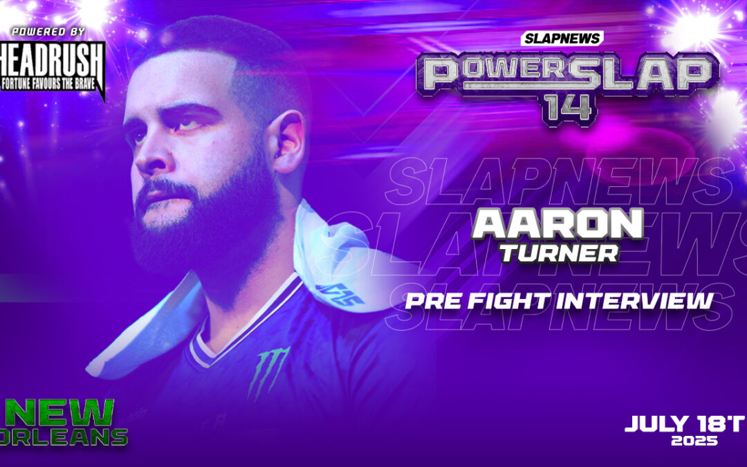 Aaron Turner vs. Nate Bernard: Bodyguards Collide at Power Slap 14