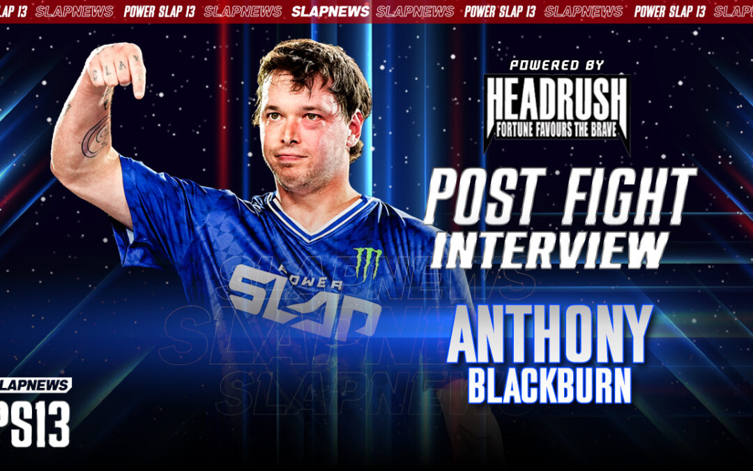 Anthony “Babyface” Blackburn Defends His Throne at Power Slap 13