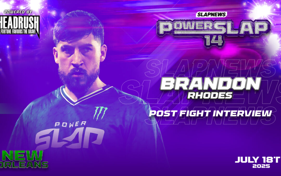 Brandon Rhodes Shocks the World with Gritty Win Over Emanuel Muniz at Power Slap 14