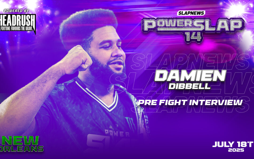 Damien Dibbell: “I Knock People Out. That’s What I Do.”