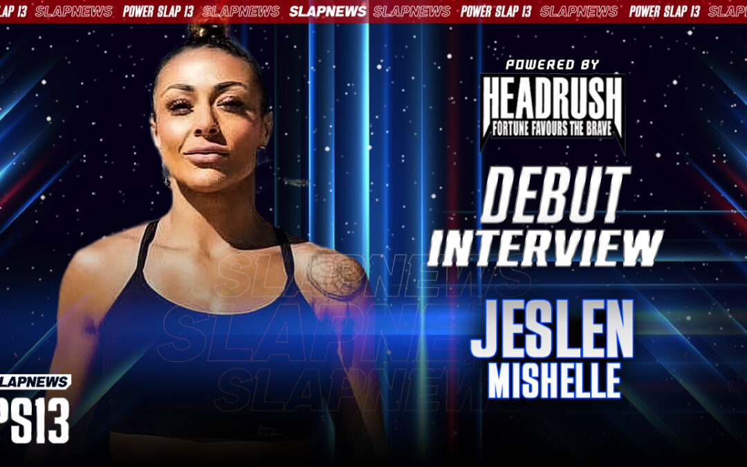 Jeslen “Desi Dorado” Mishelle: From MMA Warrior to Power Slap Prospect with Pro Wrestling Flair