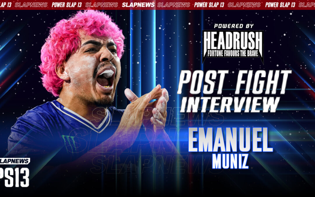 Many Muniz Frustrated by Quick Finish at Power Slap 13: “He Didn’t Want It”