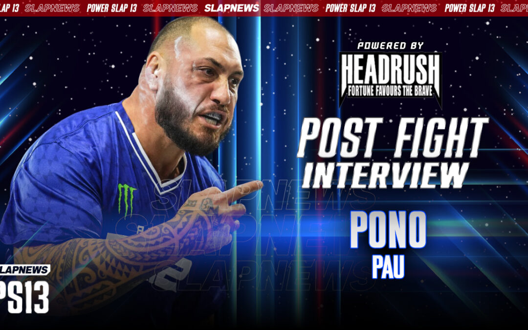 Pono Pau Gets His Redemption with Devastating KO at Power Slap 13