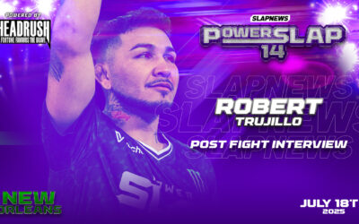 Rob Trujillo Silences Doubt with Vicious Knockout at Power Slap 14: “I’ve Got the Best Chin in the Game”
