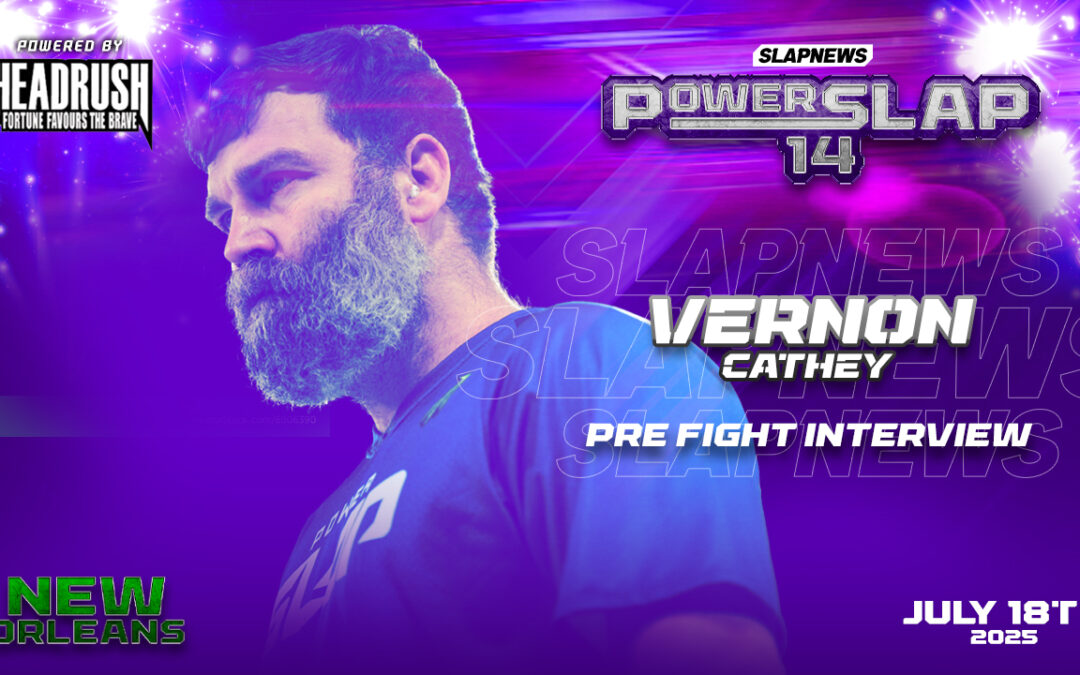 Vern “The Mechanic” Cathey Eyes Redemption and Respect in Power Slap 14 Showdown with Austin Turpin