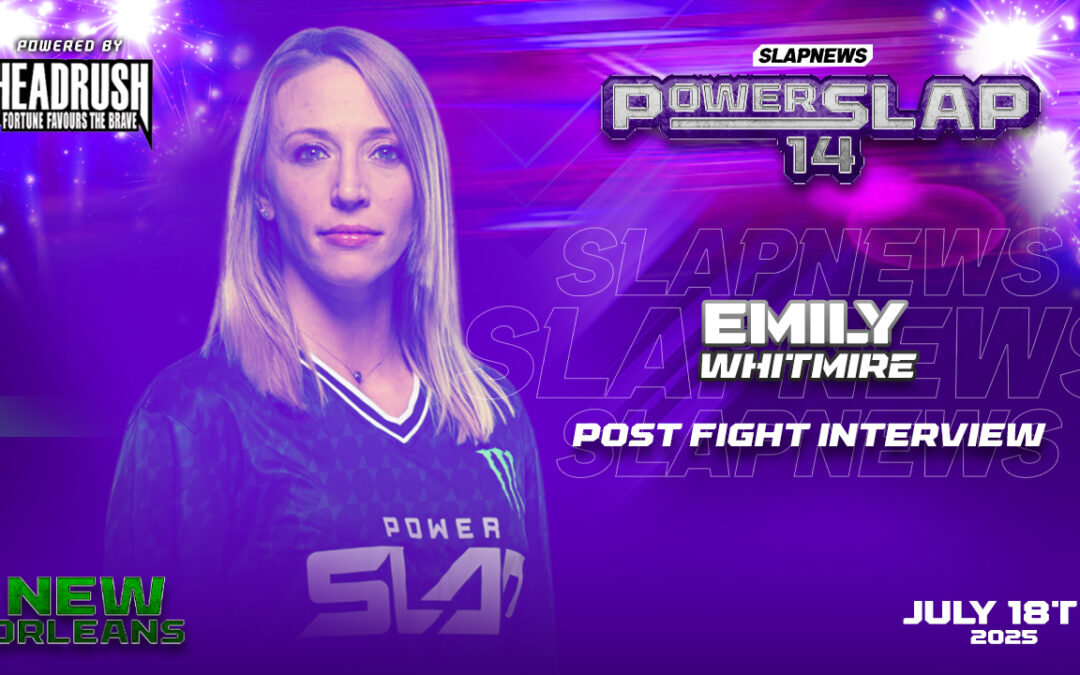 Emily Whitmire Reflects on Power Slap 14 Victory and Her Future in the Sport