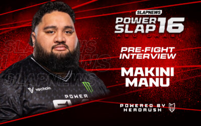 Big Mac Makini Manu Eyes Statement Win Over “The Dumpling” at Power Slap 16