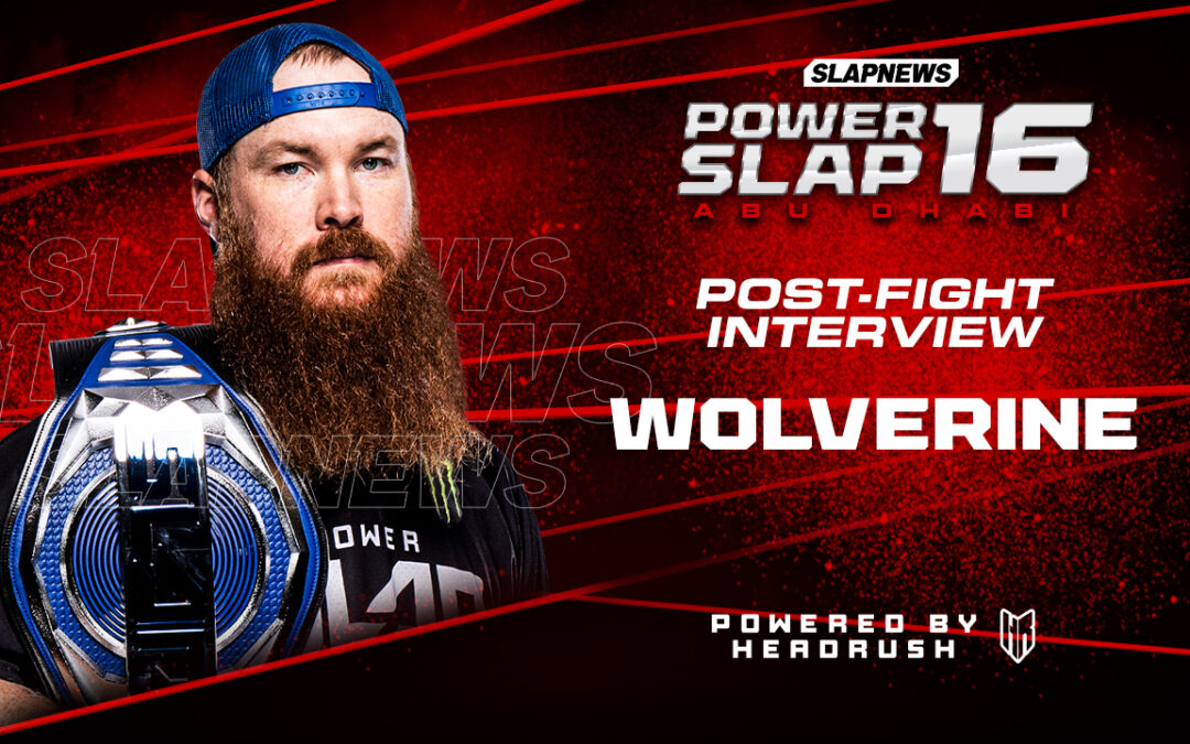 Ron “Wolverine” Bata on Power Slap 16: “It Was an Awesome Victory — One of the Best Matches Ever”